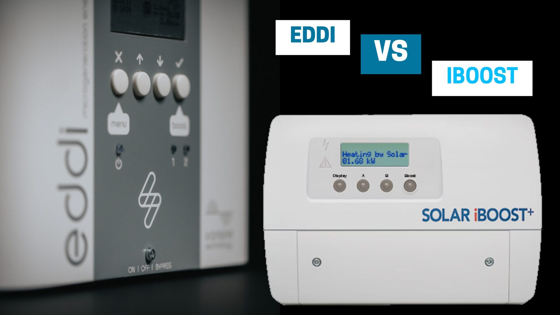 Eddi vs iBoost solar power diverter comparison